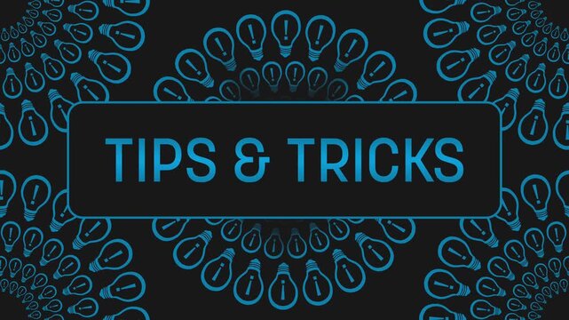 Tips And Tricks Bulbs Circular Rotating Dark Black Background Text 