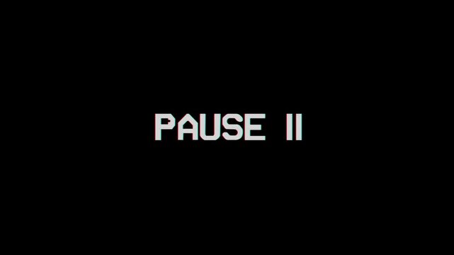 Text pause animation with glitch effect, VHS playback with distortion and glitch, 4k video