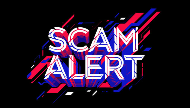 Bold red and blue stylized text reading scam alert for digital security warning graphic designs