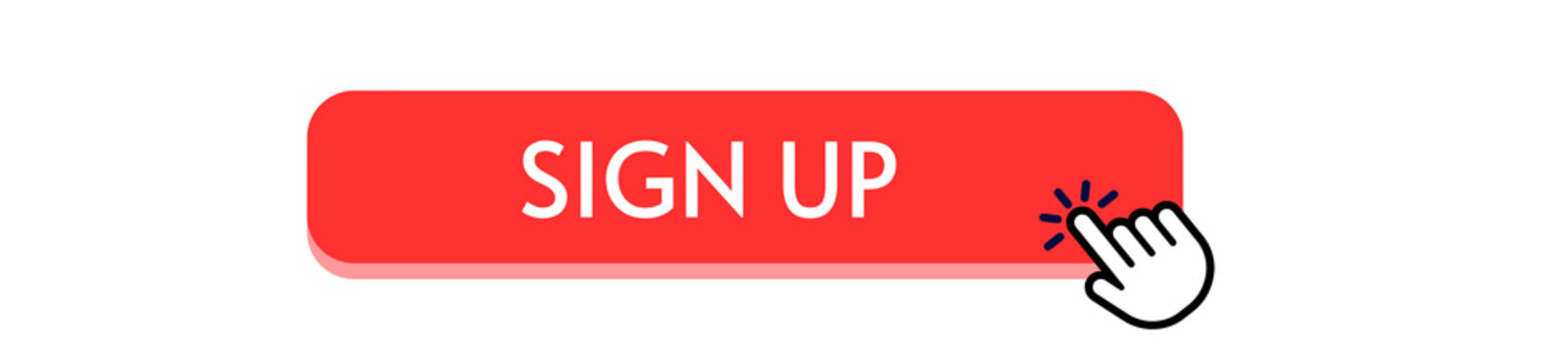 Sign Up Button Vector. Red Registration Click Banner. Isolated Call To Action Design. Modern Web Interface Illustration