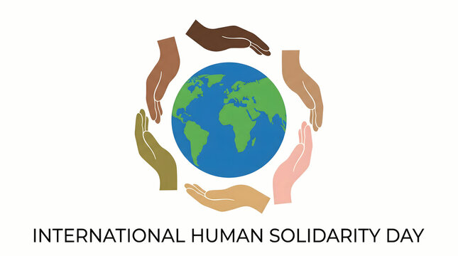 International Human Solidarity Day, unity hands around the globe