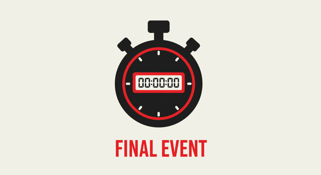 Countdown Concept: Final Event Is Starting at Any Moment Soon, Hurry Up, Time Runs!