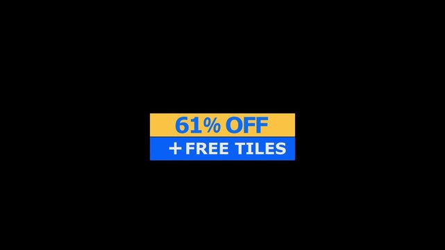 A rectangular banner featuring sixty one percent off text in blue on a yellow background with a plus free tiles message in white text on a blue background isolated on a black background