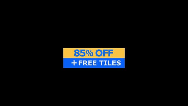 A rectangular promotional banner featuring eighty five percent off text in yellow and plus free tiles text in blue against a solid black background for retail sales marketing