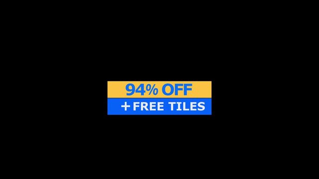 A rectangular promotional banner featuring bold blue text stating 94 percent off plus free tiles set against a yellow and blue background isolated on a solid black background