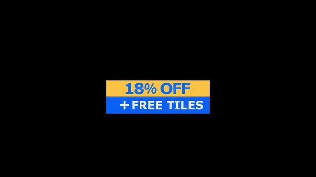A rectangular promotional banner featuring eighteen percent off text in blue on a yellow background and plus free tiles text in white on a blue background isolated on a black background