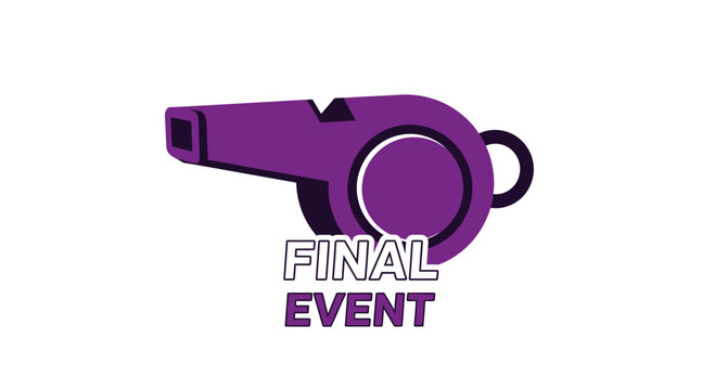 Purple Whistle with Final Event Text Design Symbolic of a Concluding Occasion