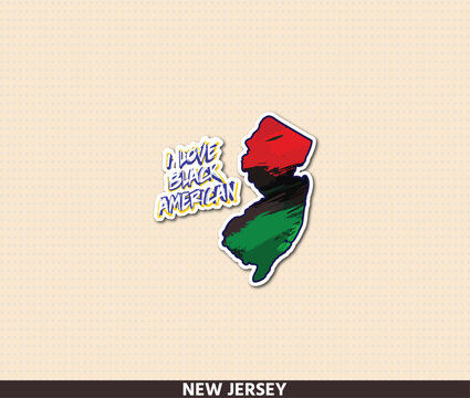Eye-catching New Jersey state shaped sticker with Pan-African flag colors &mdash; red, black and green &mdash; applied in bold brush strokes with "I Love Black American" grunge typography. Celebrate Black culture