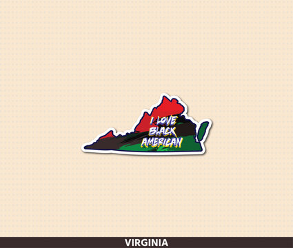 Stunning Virginia state shaped sticker featuring Pan-African colors &mdash; red, black and green &mdash; with bold brush texture and "I Love Black American" grunge typography. Celebrate Black pride