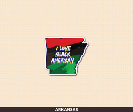 Arkansas State Shape Sticker With Pan African Flag Colors And I Love Black American Text. Great for laptops, cars, water bottles and more.