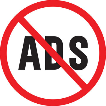 No Ads sign prohibition symbol for advertising vector illustration for online marketing and content blocking concepts isolated on white background