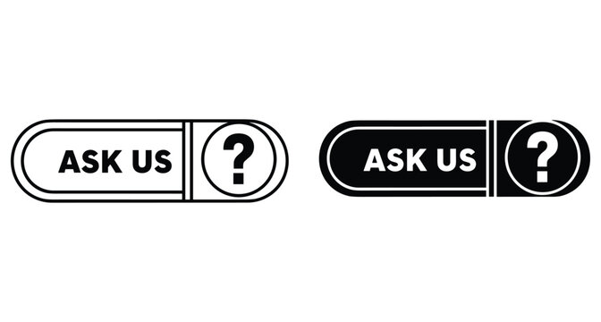 Ask us button set with question mark icon for customer support help desk service website interface design elements black white