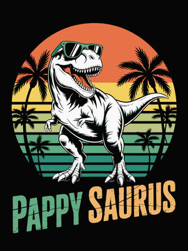A T-Rex wearing sunglasses stands confidently in front of a sunset background with palm trees. Bold text beneath reads 'Pappy Saurus', giving it a playful, vintage vibe.