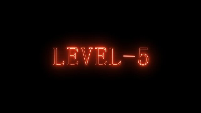 Red Neon Level - 5 Glowing Text Animation on Black Background