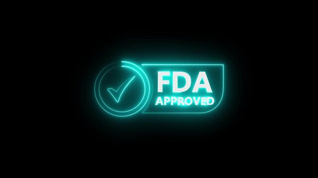 glowing neon FDA Approved icon Food and Drug Administration label. FDA Approved blue Check Mark icon. FDA Approval icon and Medical Research, motion graphic of FDA approved check mark concept