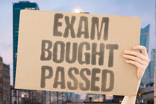 "Exam Bought Passed" Impersonation and paid exam services undermine academic certification integrity. IMPERSONATION. PAID. SERVICES. UNDERMINE. INTEGRITY.