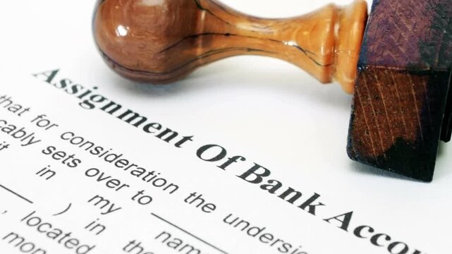 Assignment of Bank Account Legal Document with Rubber Stamp