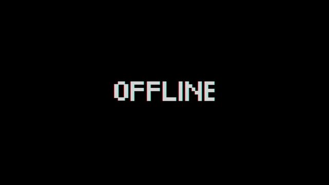 Offline text animation with glitch effects. Cyberpunk text with old-school TV distortion effects. Retro and vintage 8-bit gaming style.