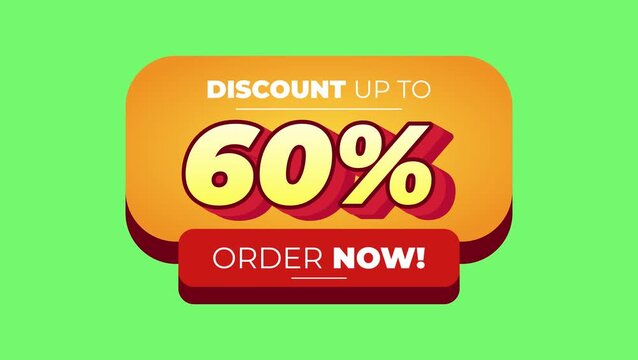 Motion text. Bright green background with orange rounded banner reading discount up to 60% and red call to action button order now bold 3d typography