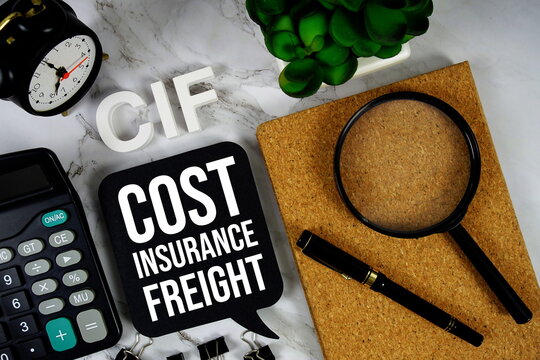 CIF - Cost Insurance Freight acronym with calculator, alarm clock and magnifying glass, Business concept background