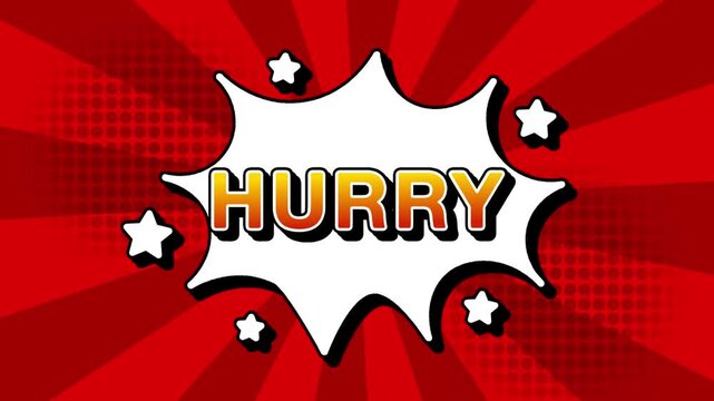 Hurry text word lettering popup comic cartoon reveal with bomb and smoke explosion manga anime book page dots with radial speed lines doodle red background with seamless loop animation retro