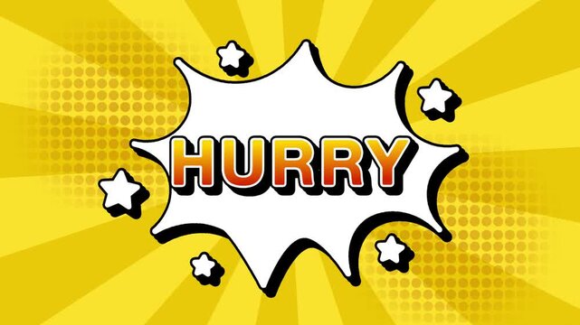 Hurry text word lettering popup comic cartoon reveal with bomb and smoke explosion manga anime book page dots with radial speed lines doodle yellow background with seamless loop animation retro