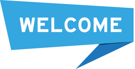 Blue color speech banner with word welcome on white background © bankrx