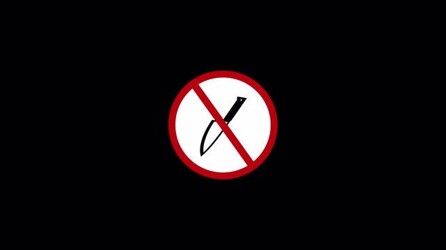 Knife Prohibited Sign Animation ,No knives Allowed Warning Animation on transparent Background ,No Weapons Allowed Warning Icon in 4k Animation with Alpha Channel