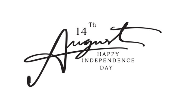 14 th day date august month pakistan day text font calligraphy hand written lettering script black color object icon 14th day date august month happy independence day celebration banner commonwealth 