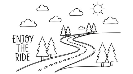 Naklejka premium Enjoy the ride, black and white outline drawing of road through forest.