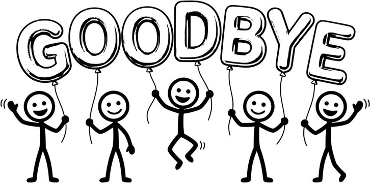 GOODBYE smiling stick figures holding golden balloon letters
