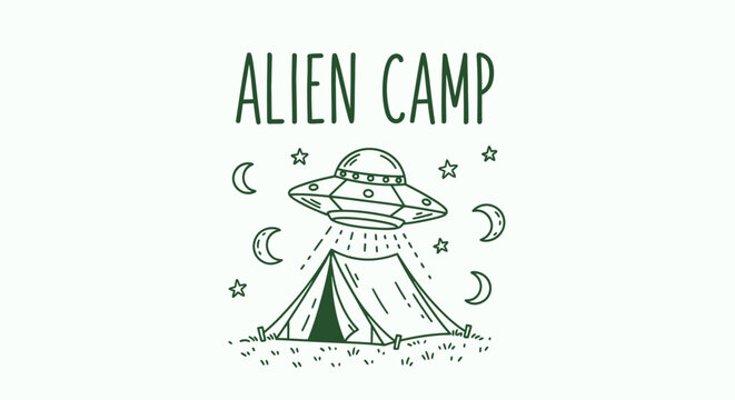 Whimsical alien campout illustration featuring a flying saucer beaming over a rustic tent under a starry night sky