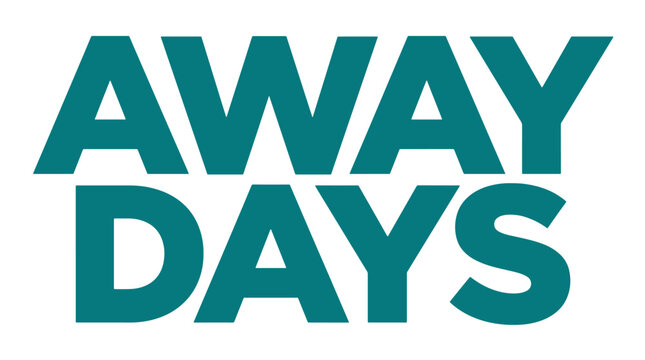 Away days typography vector design illustration isolated on white background.