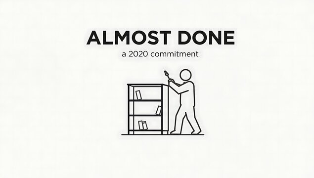 Simple Graphic Design of Almost Done Commitment with Minimalist Style