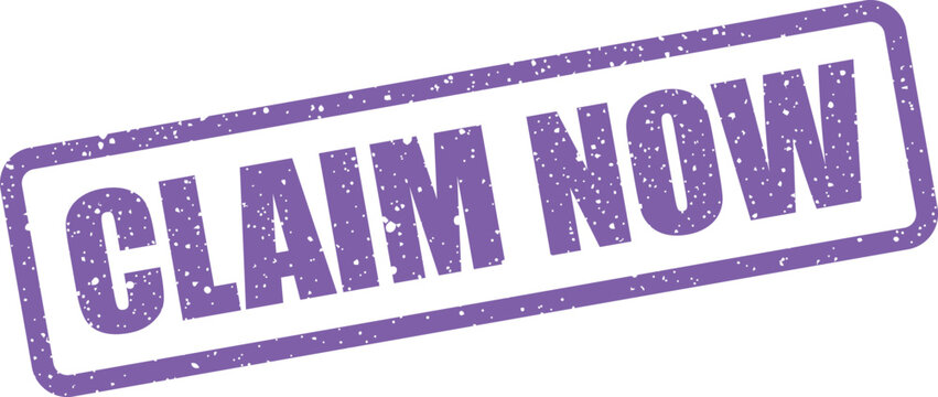 Textured rectangular stamp with claim now phrase, indicating an urgent call to action or prompt engagement