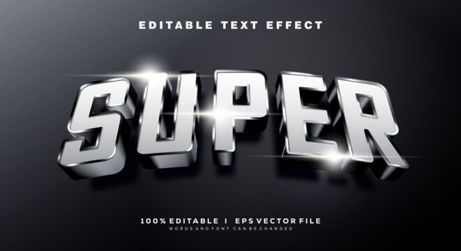 super 3d text effects, metal colors. Text style effects.