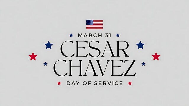 Cesar chavez day of service march 31st usa flag stars patriotism illustration