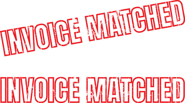 Red rubber stamp imprint saying "INVOICE MATCHED" in two different orientations on white background.
