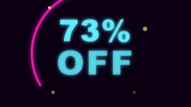 Seventy three percent off neon sale sign