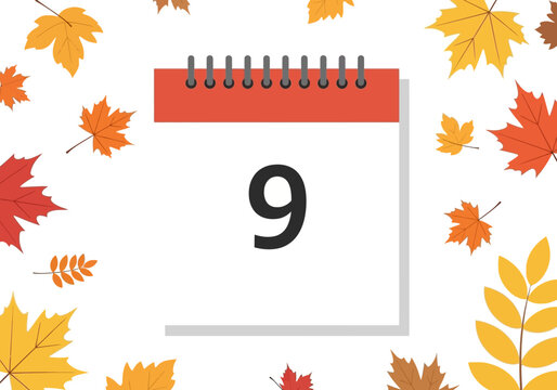 Autumn leaves surround calendar page with number nine on it indoors.