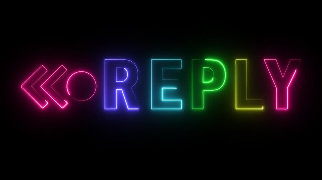 Neon Reply Button with Colorful Glowing Letters on Black Background