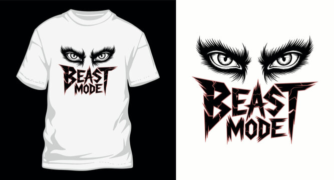 Beast mode t shirt design eyes graphic illustration.