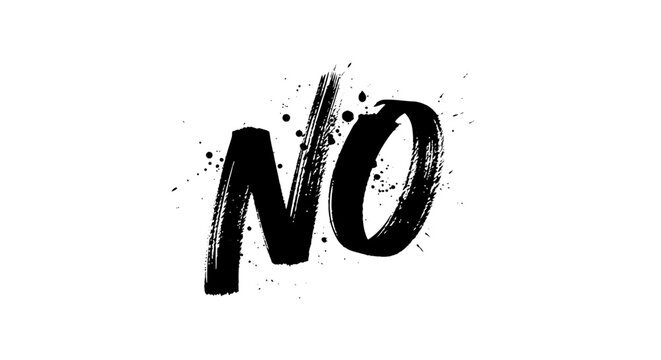 Grungy "NO" text with ink splatters on white background