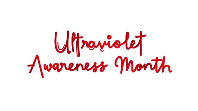 Ultraviolet awareness month One line continuous animated typography intro outro animation video, hand drawn calligraphy lettering monoline vintage text on background, hand drawing red type on white ba