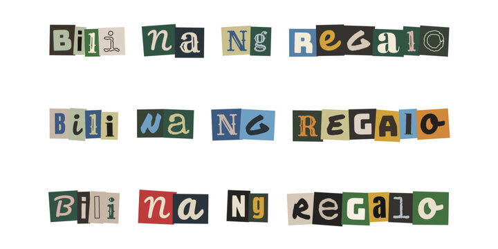 Bili na ng regalo. Ransom note style text in Tagalog language for shopping and gift giving concepts