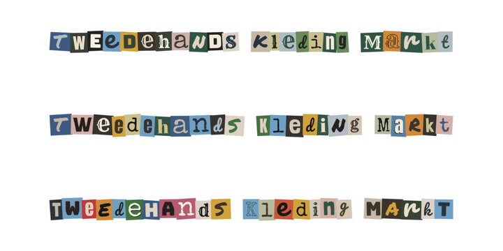 Tweedehands kleding markt. Ransom note style text collage in Dutch language for second-hand clothing market concept