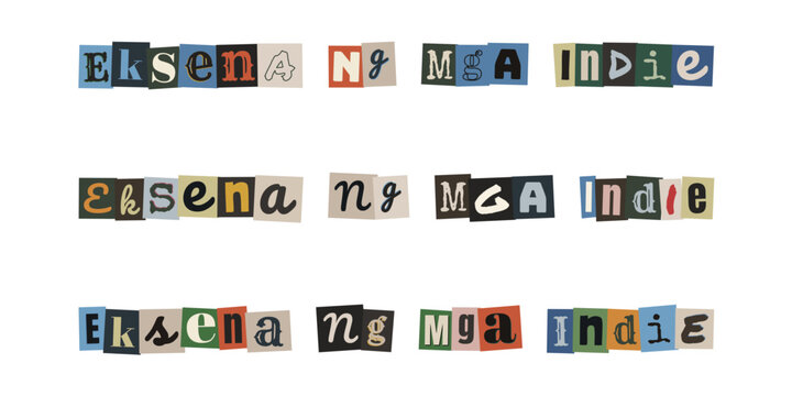 Eksena ng mga indie. Ransom note style typography with Tagalog text for creative design and artistic projects