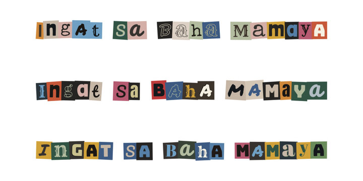 Ingat sa baha mamaya. Tagalog warning text collage with ransom note style letters for flood safety awareness