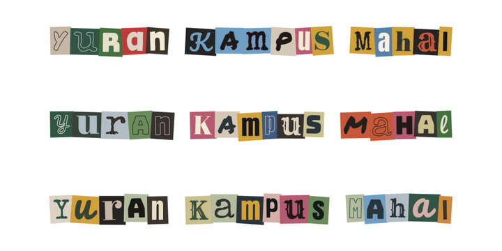 Yuran Kampus Mahal. Ransom note style text collage in Malay language, expensive university tuition fees concept design