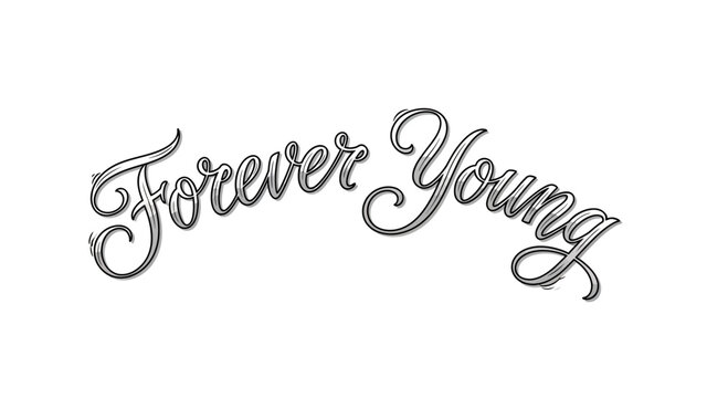 Forever Young handwritten script text
